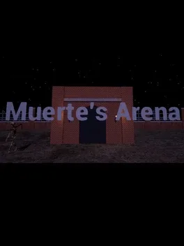 Muerte's Arena