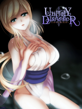 UnHolY DisAsTeR