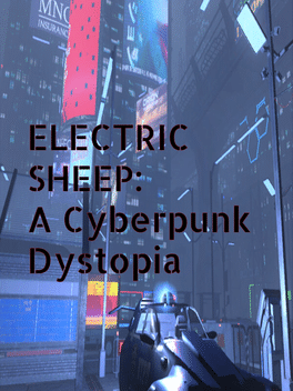 Electric Sheep: A Cyberpunk Dystopia