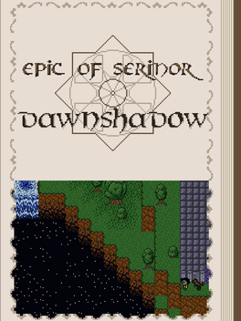 Epic of Serinor: Dawnshadow