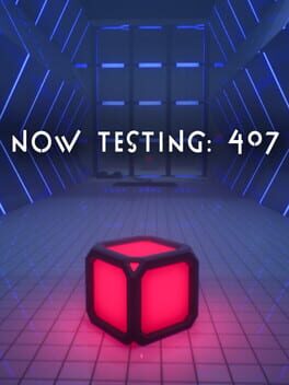 Now Testing: 407