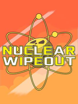 Nuclear Wipeout