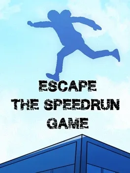 Image de couverture Escape: The Speedrun Game