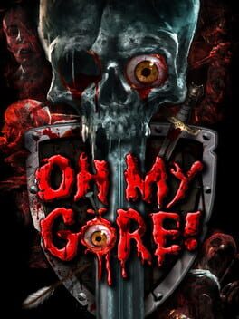Oh My Gore! Game Cover Artwork