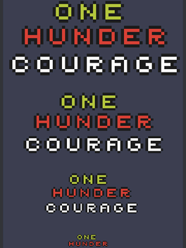 One Hundred Courage