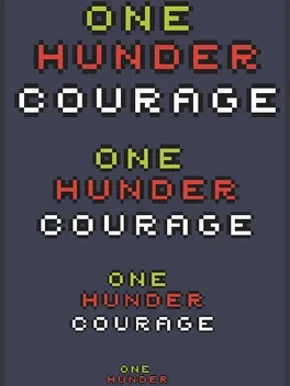 One Hundred Courage