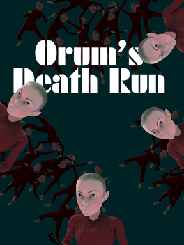 Orum's Death Run
