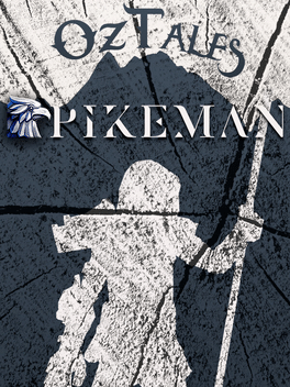 OzTales Pikeman