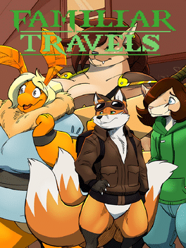 Familiar Travels: Volume One