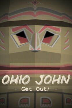 Ohio John: Get Out! Game Cover Artwork