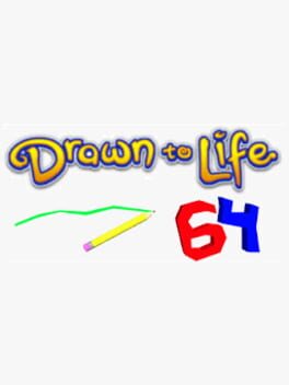 Drawn to Life 64