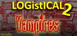 Logistical 2: Vampires
