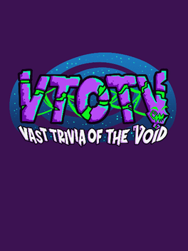 Vast Trivia of the Void