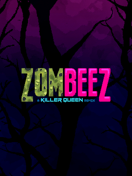 Zombeez: A Killer Queen Remix