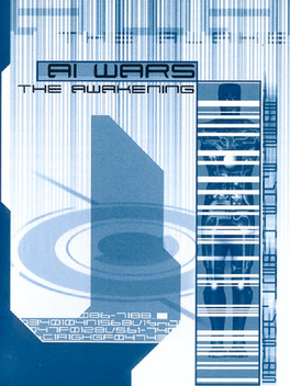 AI Wars: The Awakening