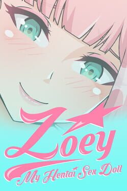 Zoey: My Hentai Sex Doll Game Cover Artwork