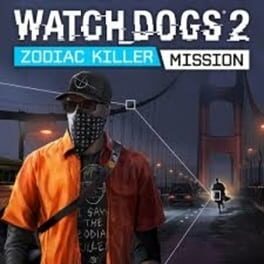 Watch Dogs 2: Zodiac Killer