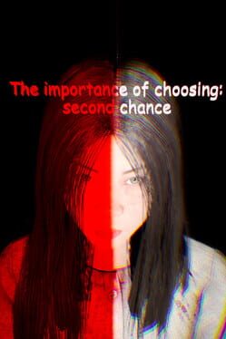 The importance of choosing: second chance Game Cover Artwork