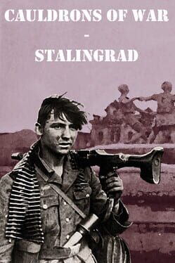Cauldrons of War: Stalingrad Game Cover Artwork
