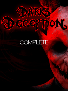 Dark Deception: Complete Edition