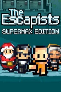 The Escapists: Supermax Edition Game Cover Artwork