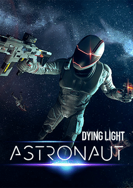 Dying Light: The Following - Astronaut Bundle