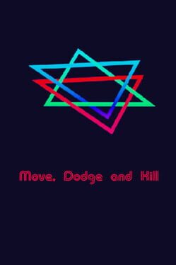Move Dodge and Kill Game Cover Artwork