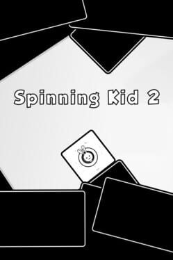 Spinning Kid 2 Game Cover Artwork