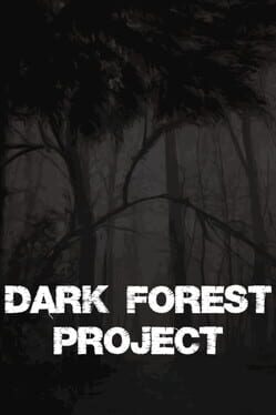 Dark Forest Project Game Cover Artwork
