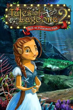 Tales of Lagoona 2: Peril at Poseidon Park Game Cover Artwork