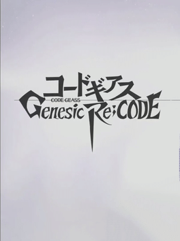 Code Geass: Genesic Re;Code