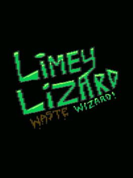 Limey Lizard: Waste Wizard!