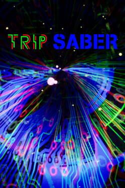 Trip Saber Game Cover Artwork