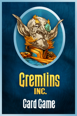 Gremlins, Inc.: Card Game