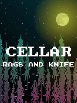 Cellar: Rags and Knife Game Cover Artwork