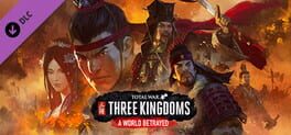 Total War: Three Kingdoms - A World Betrayed Game Cover Artwork