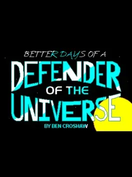 Image de couverture Rob Blanc I: Better Days of a Defender of the Universe