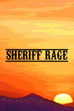 Sheriff Rage Game Cover Artwork