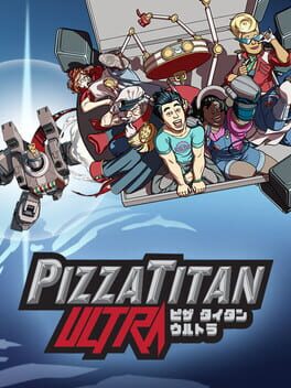 Pizza Titan Ultra Game Cover Artwork