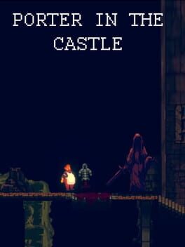 Porter in the Castle Game Cover Artwork