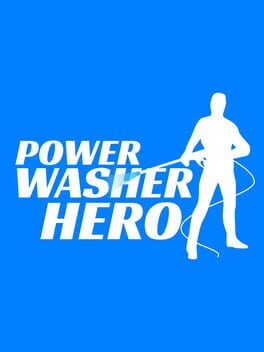 Power Washer Hero Game Cover Artwork