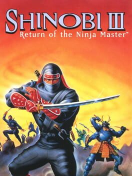 Shinobi III: Return of the Ninja Master Game Cover Artwork