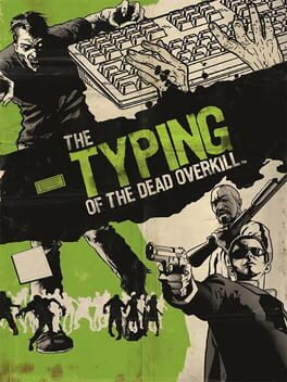The Typing of the Dead: Overkill Game Cover Artwork