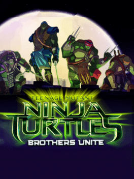 Teenage Mutant Ninja Turtles: Brothers Unite Cover