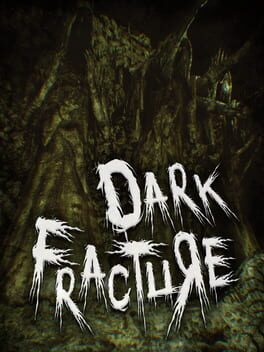Dark Fracture