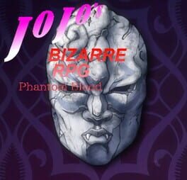 JoJo's Bizarre RPG: Phantom Blood
