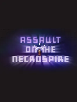 Assault on the Necrospire