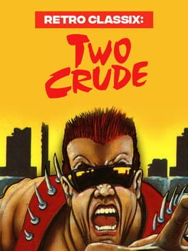 Retro Classix: Two Crude Game Cover Artwork