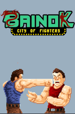 Bainok: City of Fighters