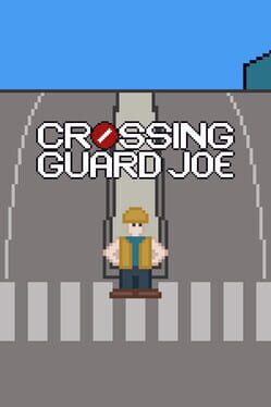 Crossing Guard Joe Game Cover Artwork